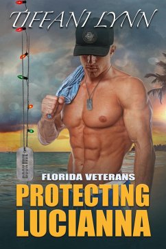 Cover Protecting Lucianna (Florida Veterans, #5) (eBook, ePUB)