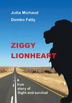 Ziggy Lionheart (eBook, ePUB) - Fatty, Dembo; Michaud, Jutta