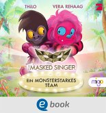 The Masked Singer 2. Ein monsterstarkes Team (fixed-layout eBook, ePUB)