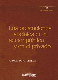 Las prestaciones sociales en el sector público y en el privado (eBook, PDF) - Autores, Varios