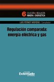 Regulación comparada: energía eléctrica y gas (eBook, PDF)