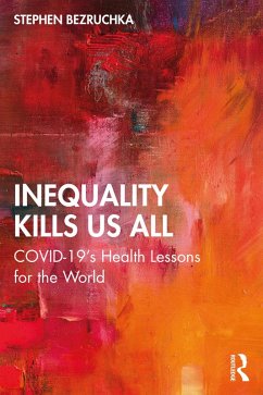 Inequality Kills Us All (eBook, PDF) - Bezruchka, Stephen