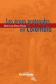 Las areas protegidas en colombia (eBook, PDF) Las areas protegidas en colombia (eBook, PDF)