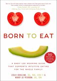 Born to Eat (eBook, ePUB)