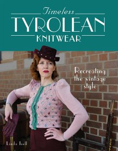 Timeless Tyrolean Knitwear (eBook, ePUB) - Ivell, Linda