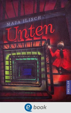Unten (eBook, ePUB) - Ilisch, Maja