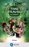 Time Travel Academy 2. Sekunde der Entscheidung (eBook, ePUB)