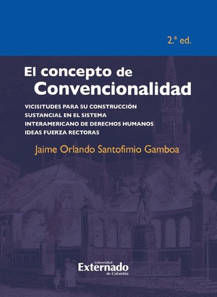 Concepto de Convencionalidad, 2ª edición (eBook, PDF) Concepto de Convencionalidad, 2ª edición (eBook, PDF)