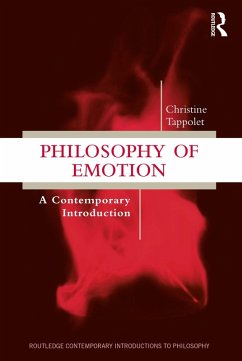 Philosophy of Emotion (eBook, ePUB) - Tappolet, Christine