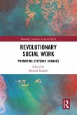 Revolutionary Social Work (eBook, PDF)