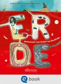 Erde. Geschichten zum Graben und Entdecken (eBook, ePUB)