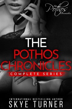 The Pothos Chronicles Complete Series (eBook, ePUB) - Turner, Skye