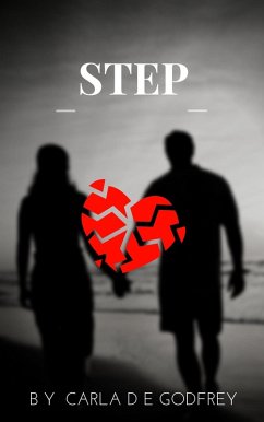 Step (eBook, ePUB) - Godfrey, Carla D E