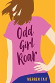 Odd Girl Roar (eBook, ePUB)
