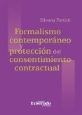 Formalismo contemporáneo y protección del consentimiento contractual (eBook, PDF)