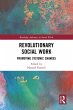 Revolutionary Social Work (eBook, ePUB) - Bild 1