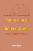 Nanociencia y biotecnologia. analisis de riesgo ambiental (eBook, PDF)