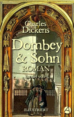 Dombey und Sohn. Band Vier (eBook, ePUB) - Dickens, Charles