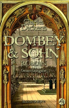 Dombey und Sohn. Illustrierte Gesamtausgabe (eBook, ePUB) - Dickens, Charles