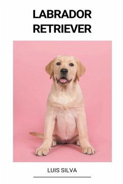Labrador Retriever - Silva, Luis