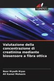 Valutazione della concentrazione di creatinina mediante biosensore a fibra ottica