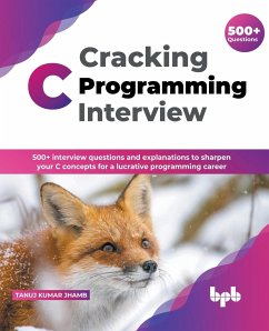 Cracking C Programming Interview - Jhamb, Tanuj Kumar