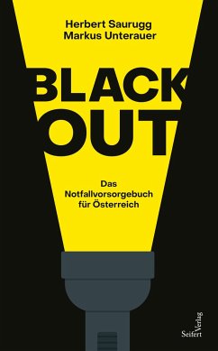 Blackout - Saurugg, Herbert;Unterauer, Markus