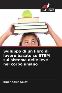 Sviluppo di un libro di lavoro basato su STEM sul sistema delle leve nel corpo umano - Sejati, Binar Kasih