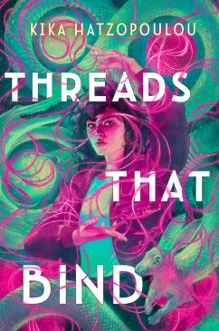 Threads That Bind - Hatzopoulou, Kika