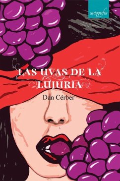 Cover Las uvas de la lujuria