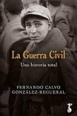 Guerra civil. Una historia total Guerra civil. Una historia total