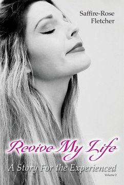 Revive My Life - Fletcher, Saffire-Rose