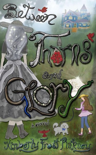 Between Thorns and Glory (eBook, ePUB)