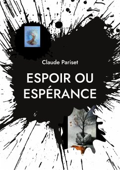 Espoir ou espérance - Pariset, Claude