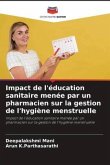 Impact de l'éducation sanitaire menée par un pharmacien sur la gestion de l'hygiène menstruelle