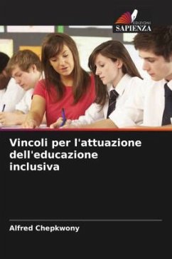 Vincoli per l'attuazione dell'educazione inclusiva - Chepkwony, Alfred