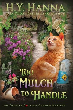 Too Mulch to Handle (Large Print) - Hanna, H. Y.