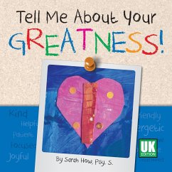 Tell Me about Your Greatness! UK Edition - How, Sarah