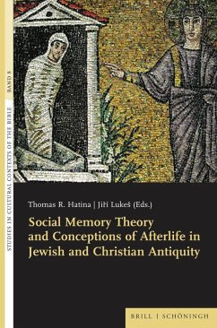 Social Memory Theory and Conceptions of Afterlife in Jewish and Christian Antiquity