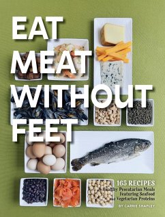 Eat Meat Without Feet - Shapley, Carrie