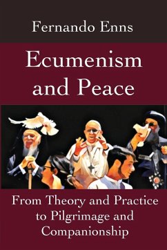 Ecumenism and Peace - Enns, Fernando