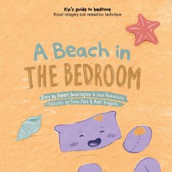 A Beach in the Bedroom - Hiscock, Harriet; Robertson, Jack