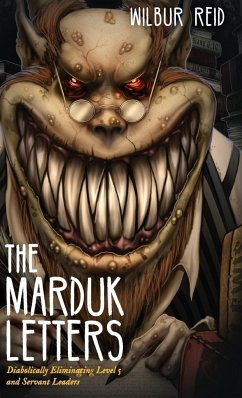 The Marduk Letters - Reid, Wilbur