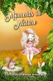 Moments in Nature (eBook, ePUB)