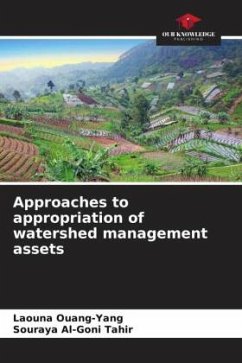 Approaches to appropriation of watershed management assets - OUANG-YANG, LAOUNA;AL-GONI TAHIR, SOURAYA