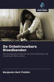 De Onbetrouwbare Bloedbanden