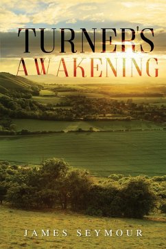 Turner's Awakening - Seymour, James