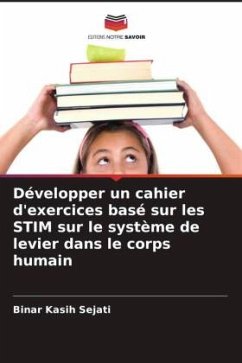 Développer un cahier d'exercices basé sur les STIM sur le système de levier dans le corps humain - Sejati, Binar Kasih