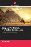 Corpos Múltiplos, Múltiplas Dimensões