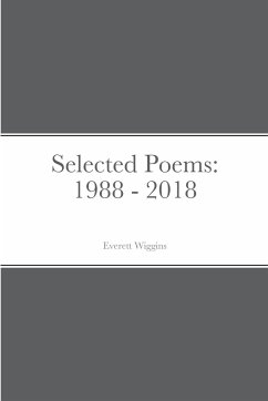 Selected Poems - Wiggins, Everett